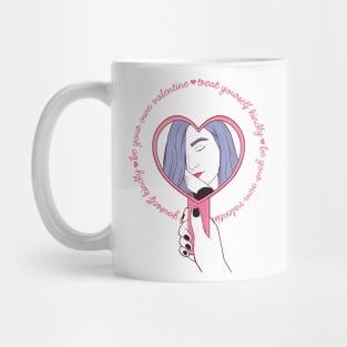 be your own valentine Mug